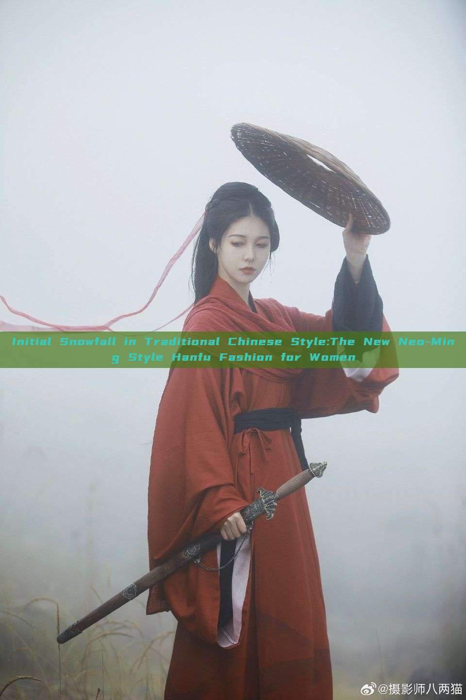 Initial Snowfall in Traditional Chinese Style:The New Neo-Ming Style Hanfu Fashion for Women Initial Snowfall in Traditional Chinese Style:The New Neo-Ming Style Hanfu Fashion for Women