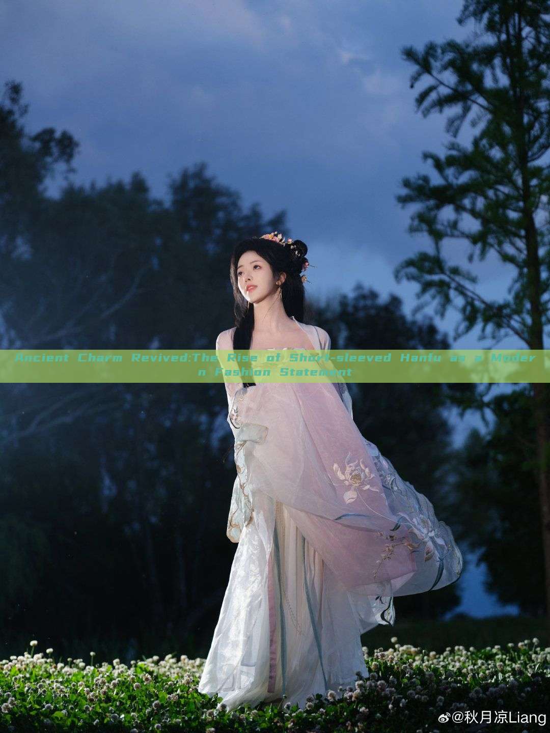 Ancient Charm Revived:The Rise of Short-sleeved Hanfu as a Modern Fashion Statement Ancient Charm Revived:The Rise of Short-sleeved Hanfu as a Modern Fashion Statement