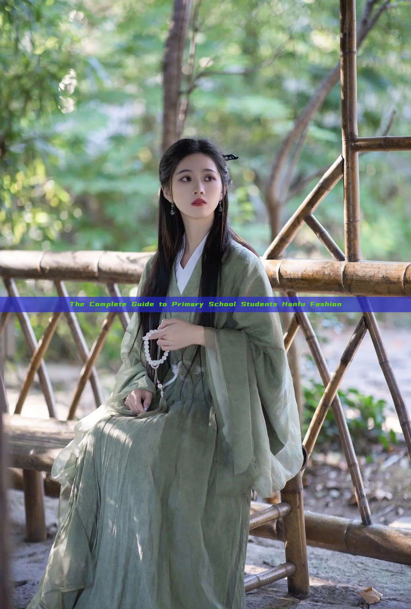 The Complete Guide to Primary School Students Hanfu Fashion The Complete Guide to Primary School Students Hanfu Fashion