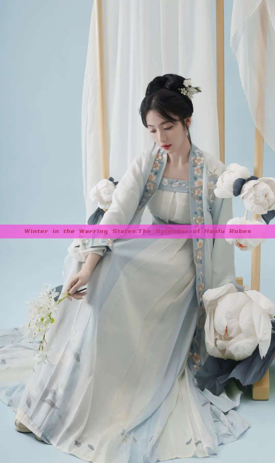 Winter in the Warring States:The Splendor of Hanfu Robes Winter in the Warring States:The Splendor of Hanfu Robes