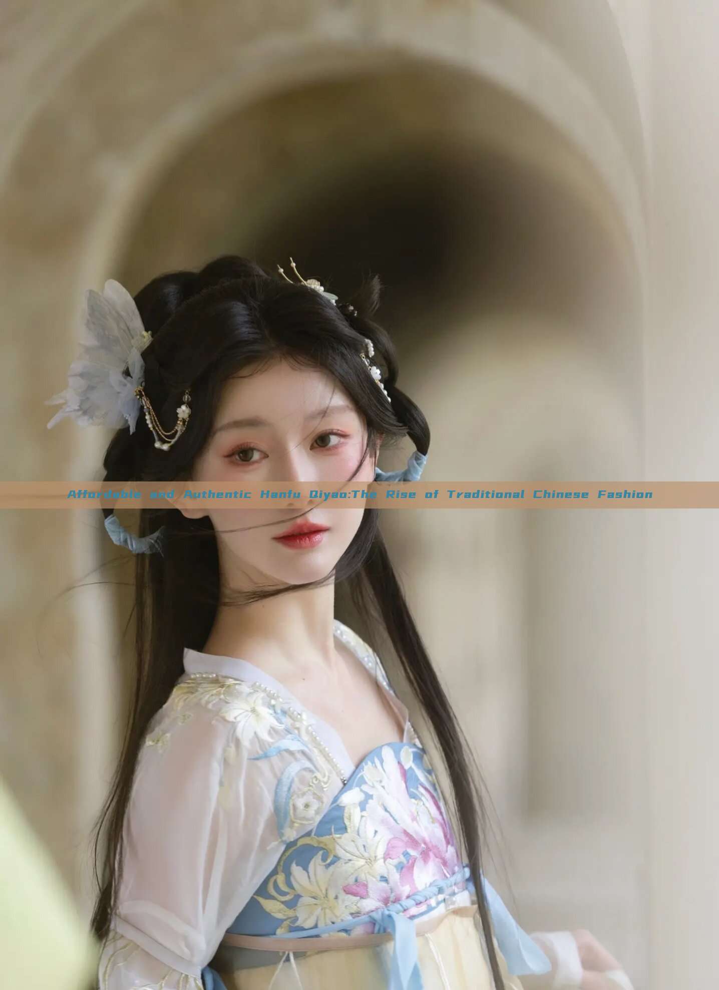 Affordable and Authentic Hanfu Qiyao:The Rise of Traditional Chinese Fashion Affordable and Authentic Hanfu Qiyao:The Rise of Traditional Chinese Fashion