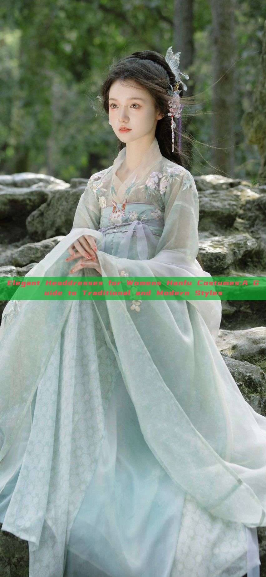 Elegant Headdresses for Womens Hanfu Costumes:A Guide to Traditional and Modern Styles Elegant Headdresses for Womens Hanfu Costumes:A Guide to Traditional and Modern Styles