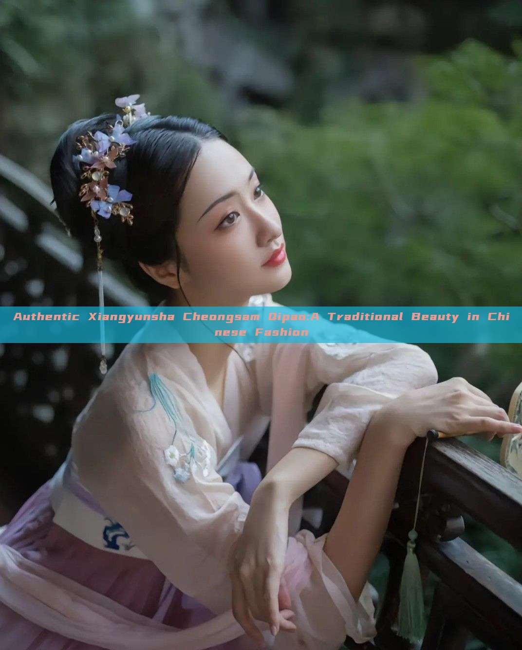 Authentic Xiangyunsha Cheongsam Qipao:A Traditional Beauty in Chinese Fashion Authentic Xiangyunsha Cheongsam Qipao:A Traditional Beauty in Chinese Fashion