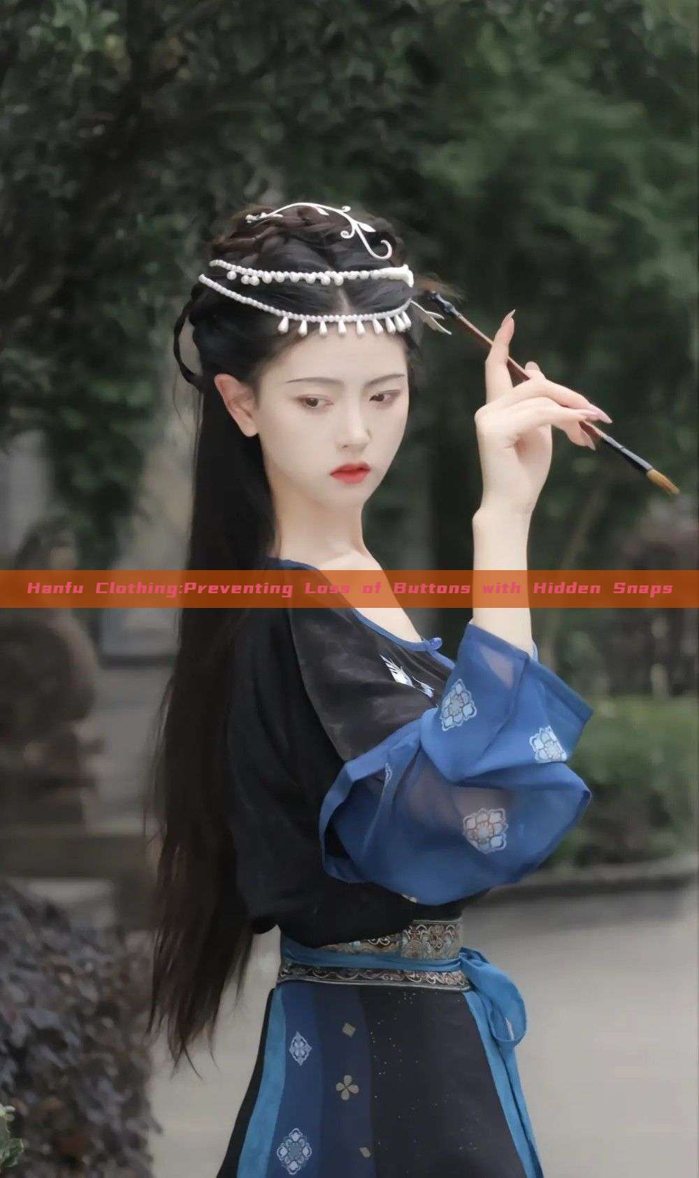 Hanfu Clothing:Preventing Loss of Buttons with Hidden Snaps