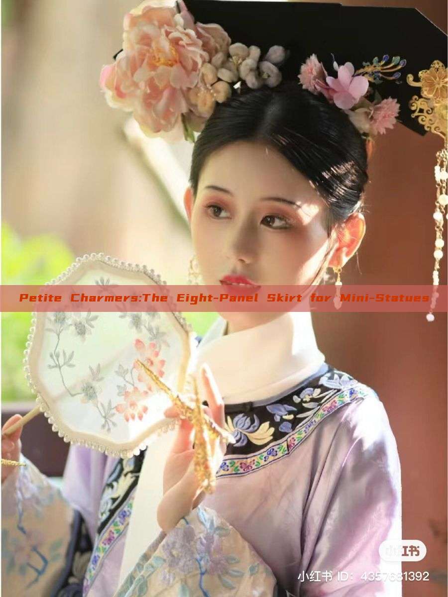 Petite Charmers:The Eight-Panel Skirt for Mini-Statues Petite Charmers:The Eight-Panel Skirt for Mini-Statues