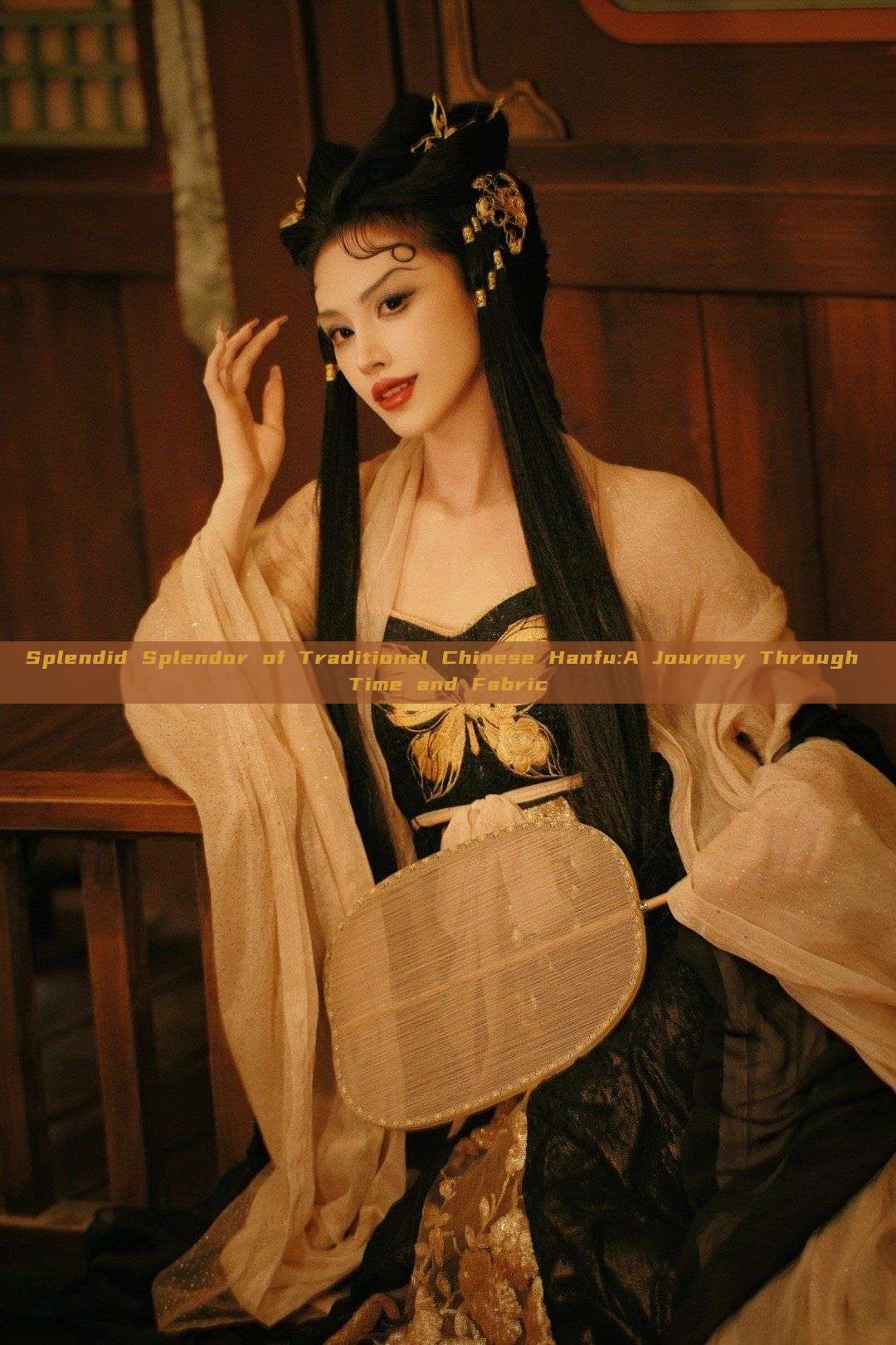 Splendid Splendor of Traditional Chinese Hanfu:A Journey Through Time and Fabric