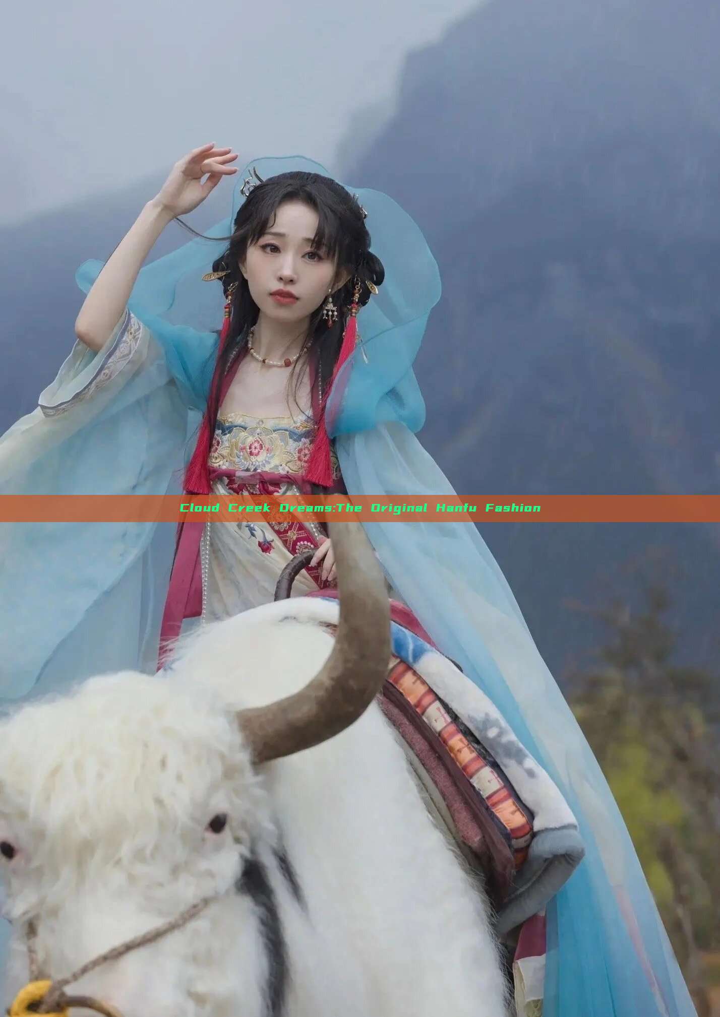 Cloud Creek Dreams:The Original Hanfu Fashion Cloud Creek Dreams:The Original Hanfu Fashion