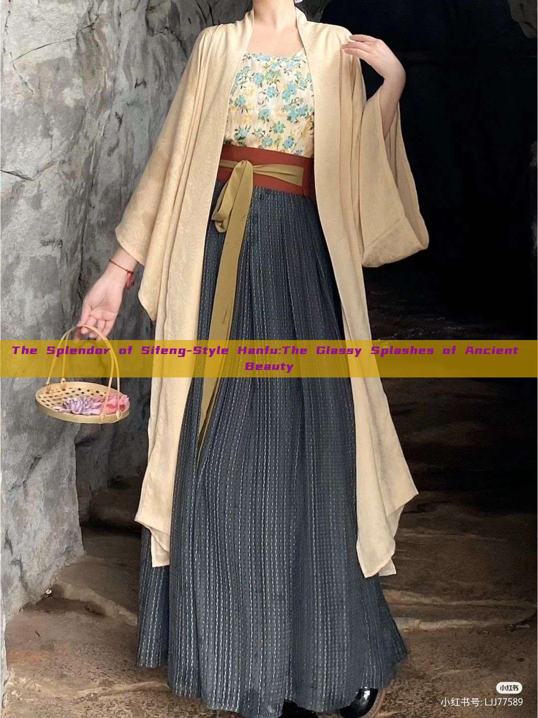 The Splendor of Sifeng-Style Hanfu:The Glassy Splashes of Ancient Beauty